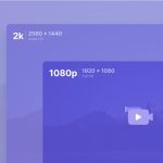 Качество видео 1080p, 1440p и 4K: сравнение и выбор разрешения